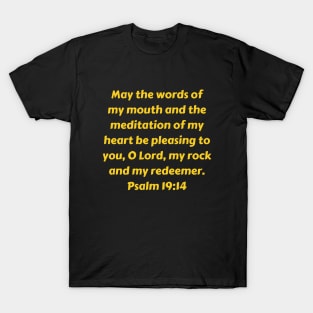 Bible Verse Psalm 19:14 T-Shirt